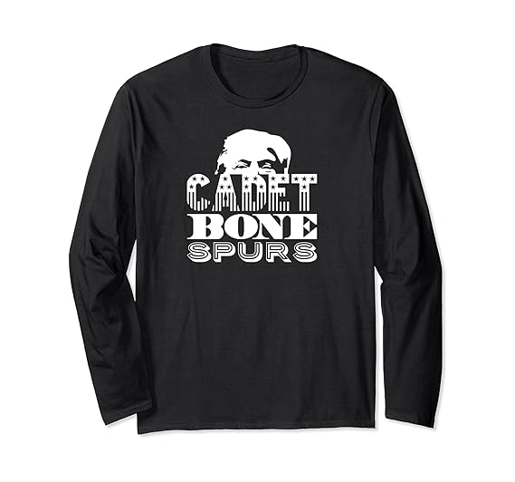 CADET BONE SPURS Antitrump DraftDodger Nickname TShirt